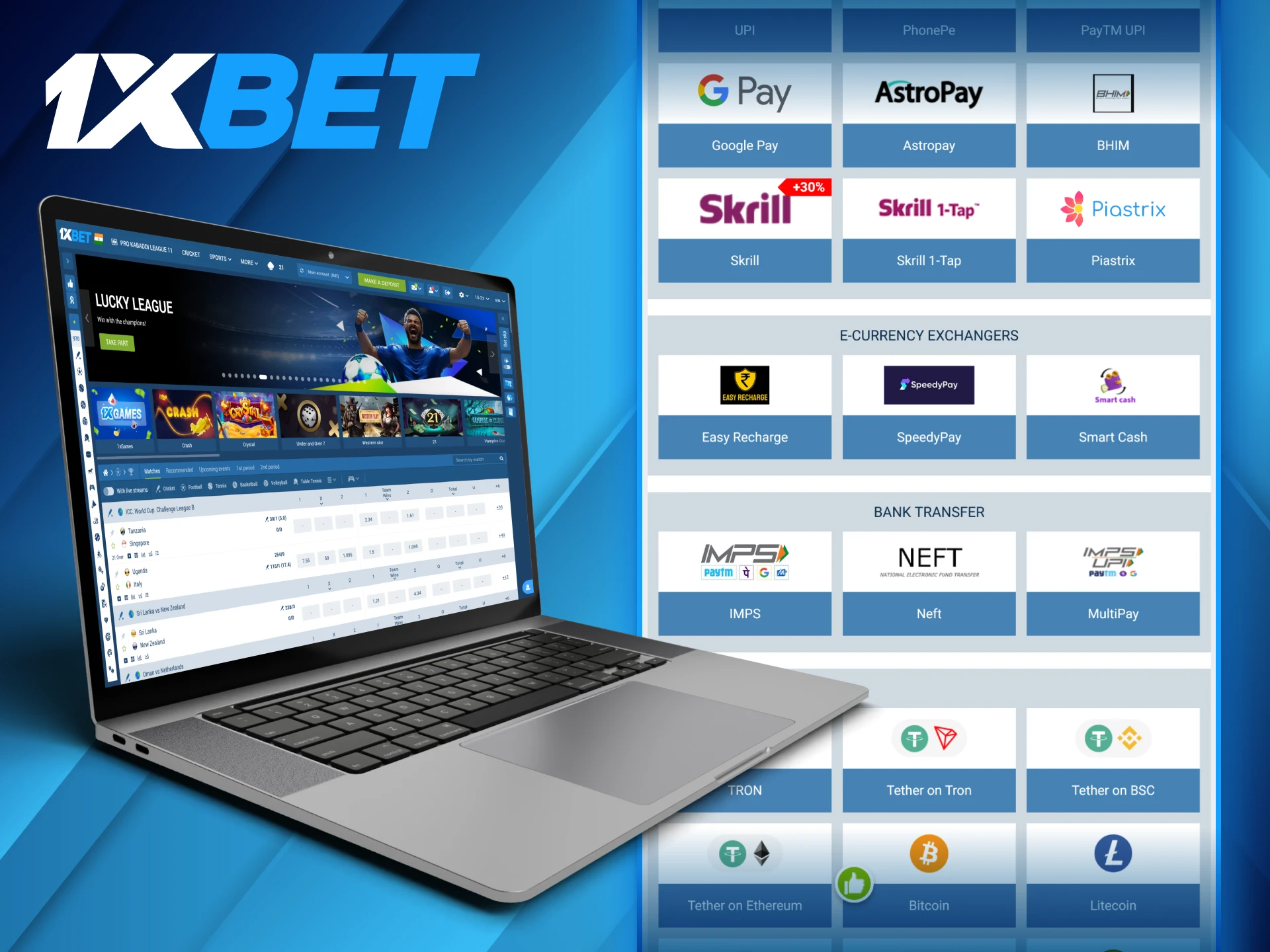 A selection of convenient deposit and withdrawal options is available for bettors at 1xBet.