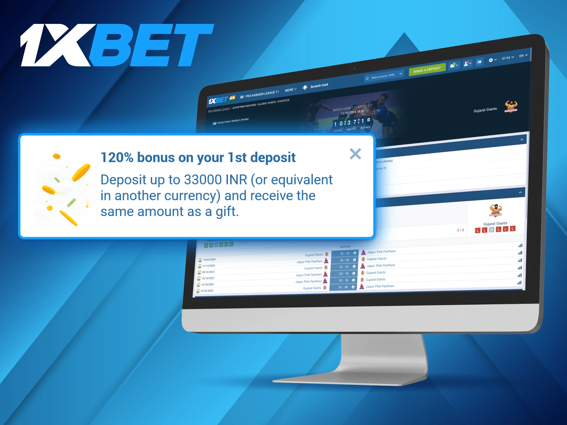 Kabaddi betters can receive a welcome bonus of 120% of their initial deposit from 1xBet.