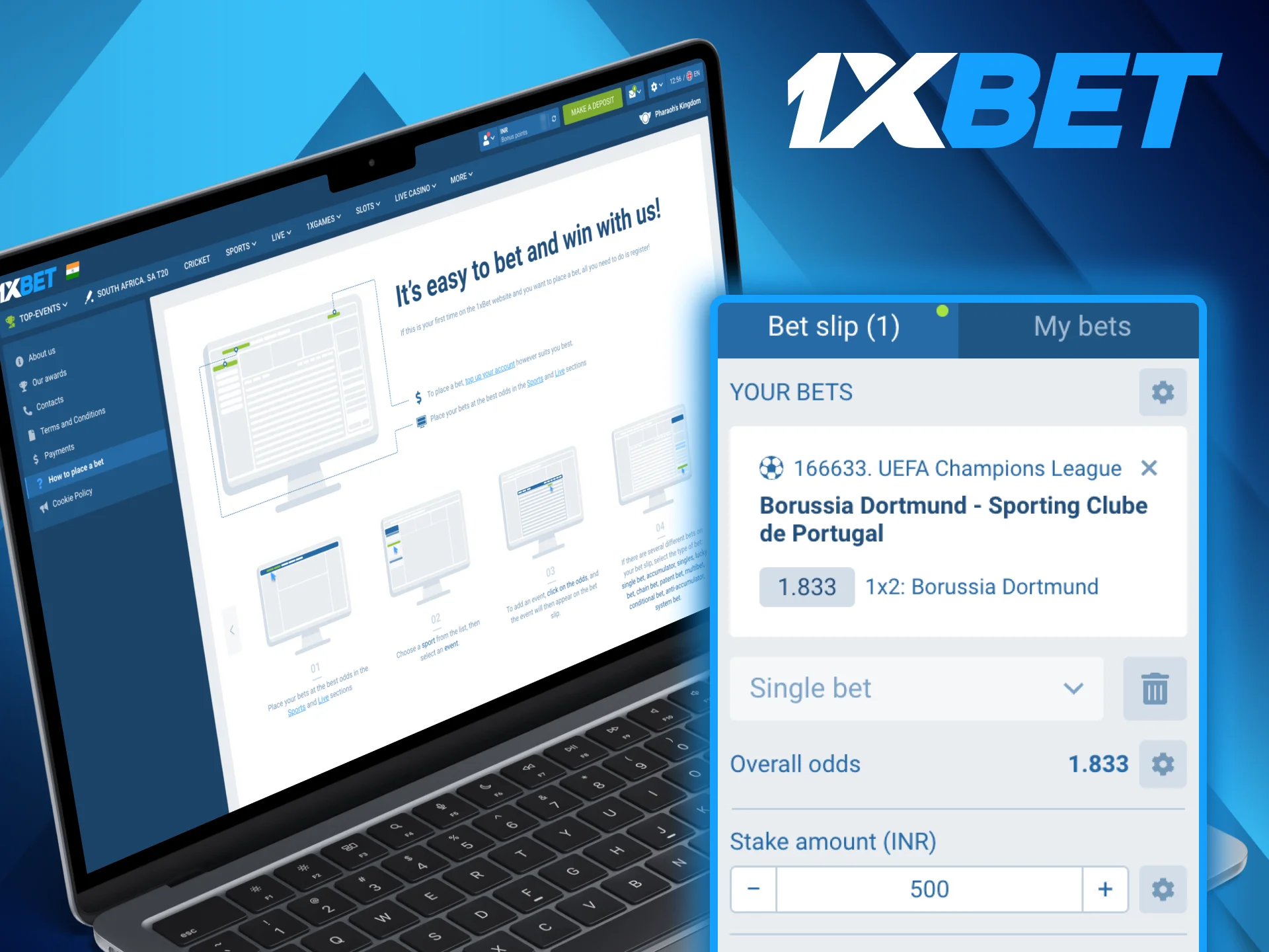 It is very easy to place a bet on 1xBet website.