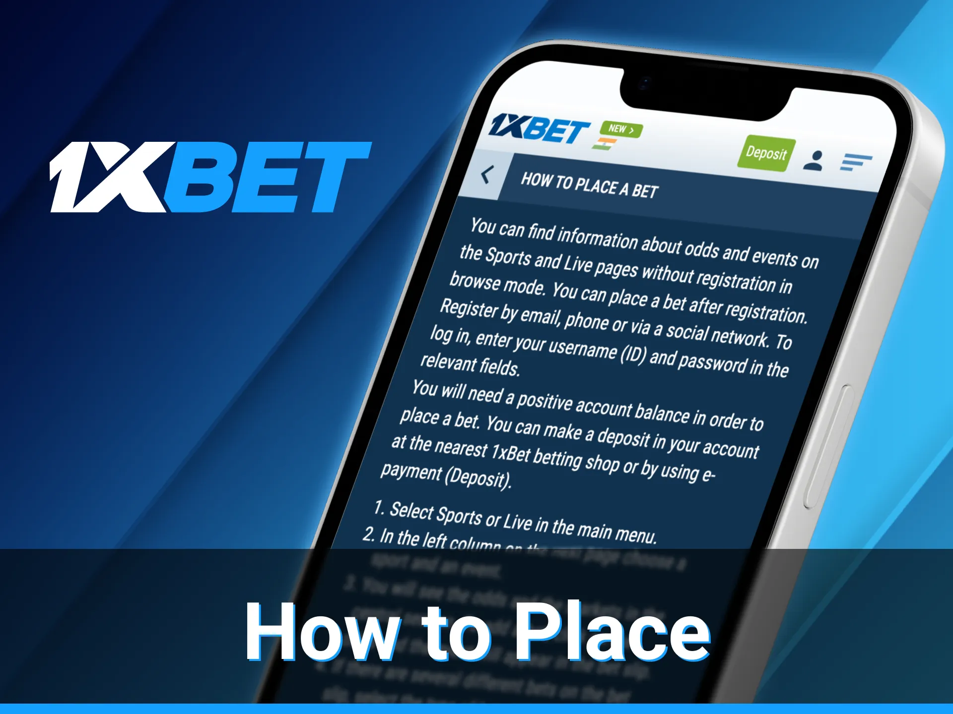 You can place bets in 1xBet application.
