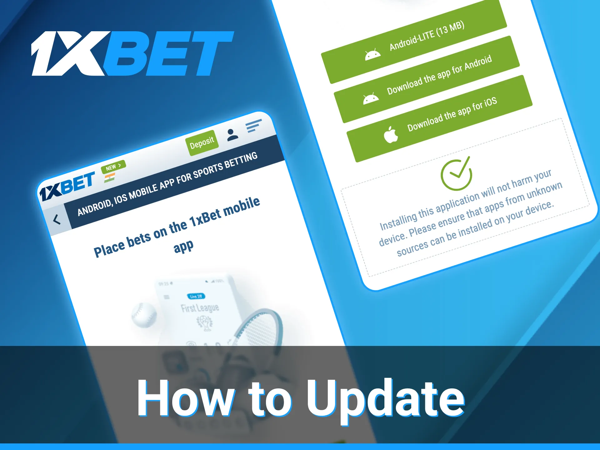 Updating the 1Xbet application is easy on both Android and iOS devices.