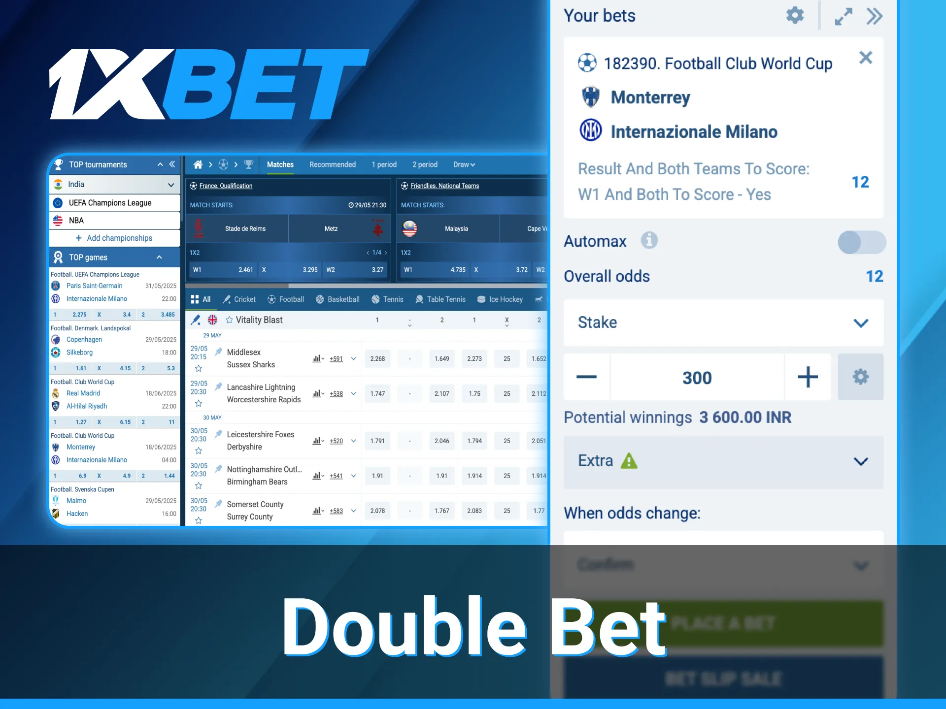 1xBet offers double betting at the website.