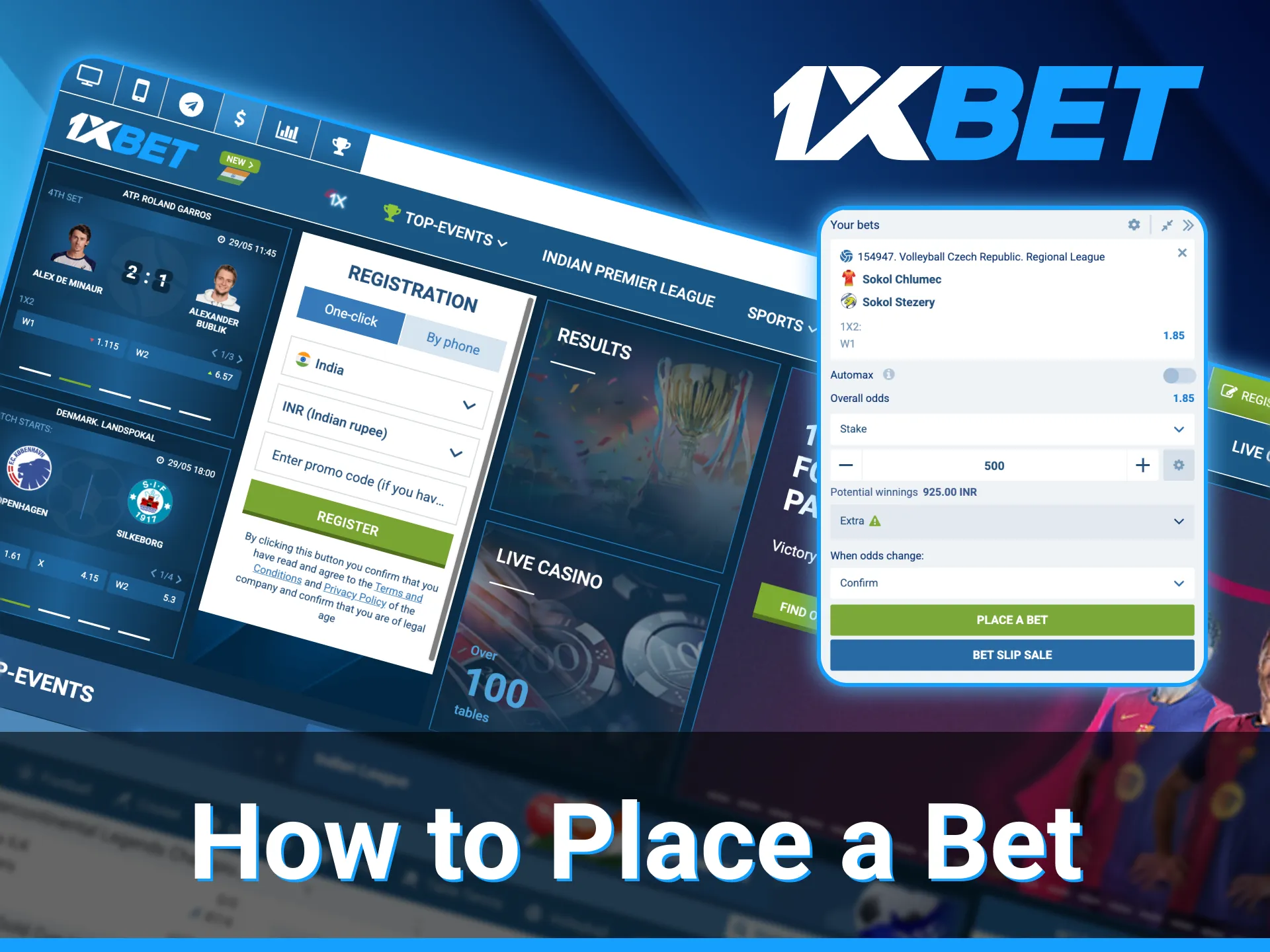 It is very easy to place a bet on 1xBet website.