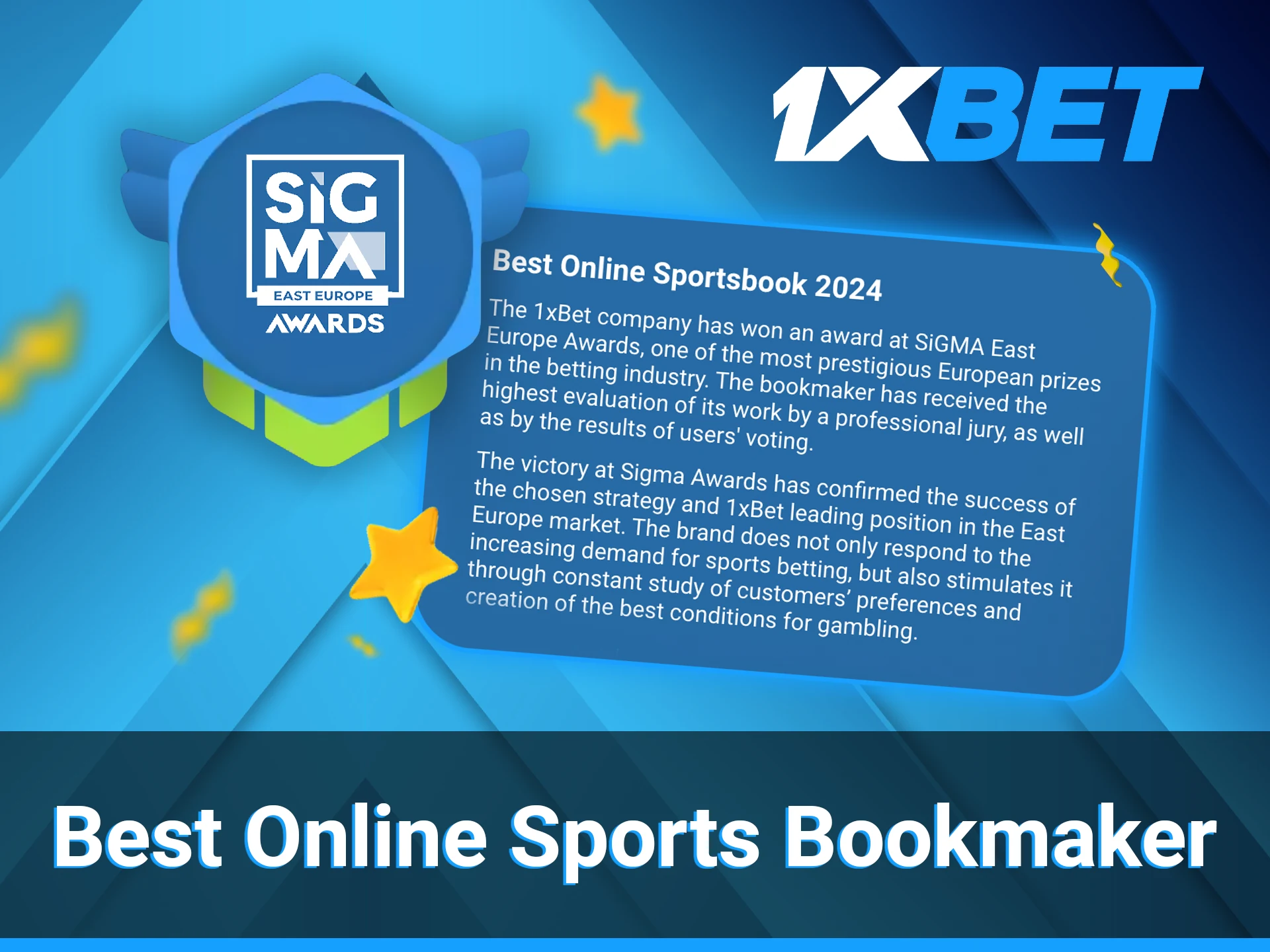 1xBet won an award at the SiGMA East Europe Awards.