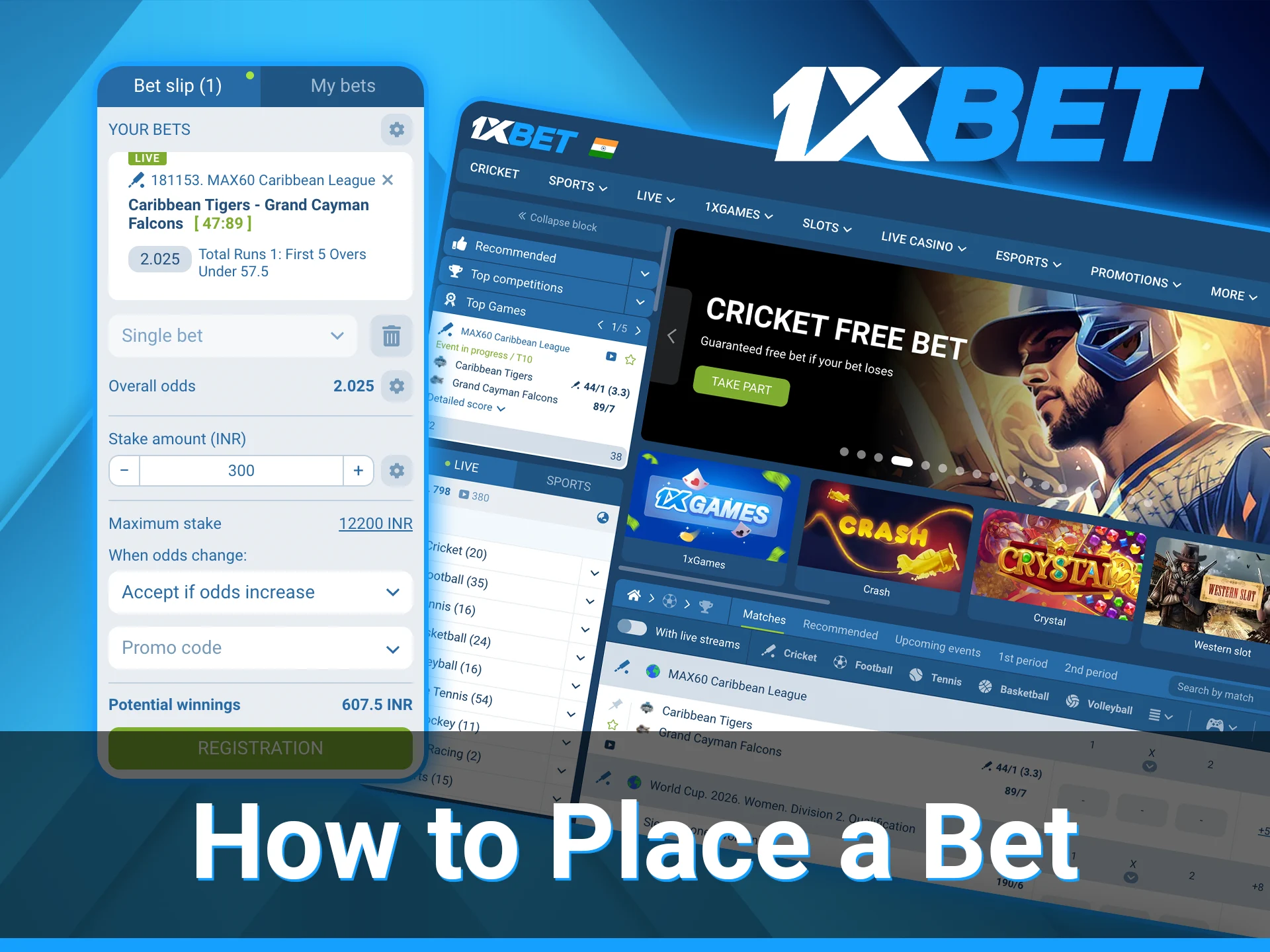It is very easy to place a bet on 1xBet website.