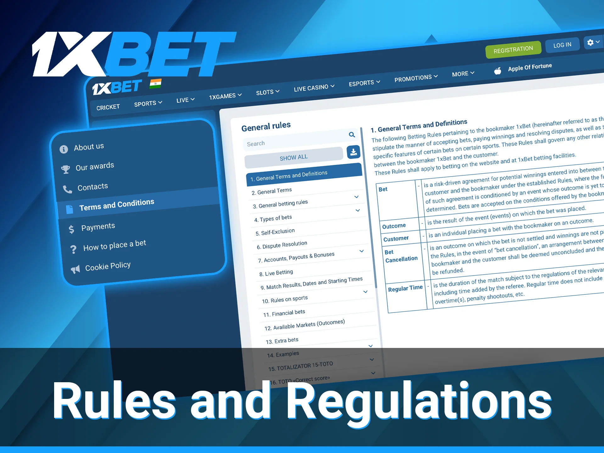 Players can discover a comprehensive section on the 1xBet policies.