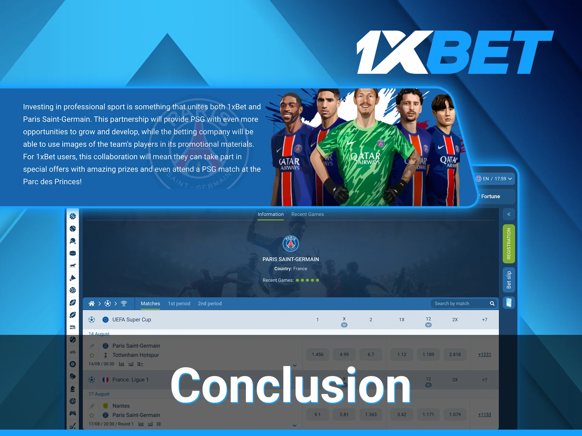 1xBet is honored to be part of PSG FC journey.
