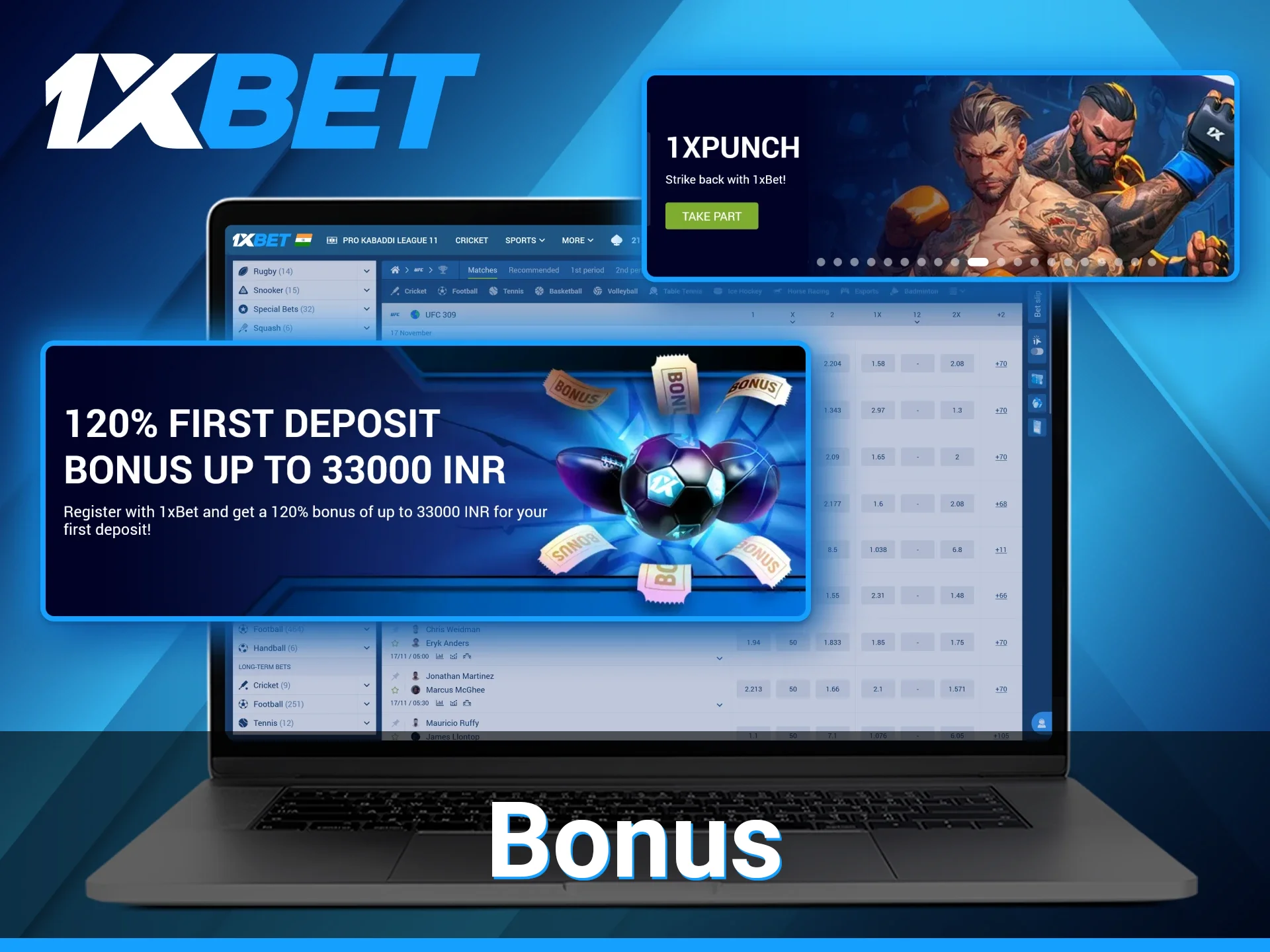Ufc bettors can find many bonuses available at 1xBet, including a welcome bonus of 120% on their first deposit.